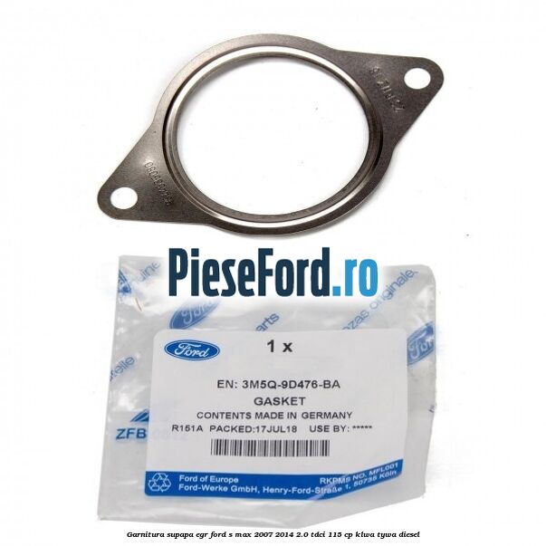Garnitura supapa EGR Ford S-Max 2007-2014 2.0 TDCi 115 cp KLWA, TYWA diesel