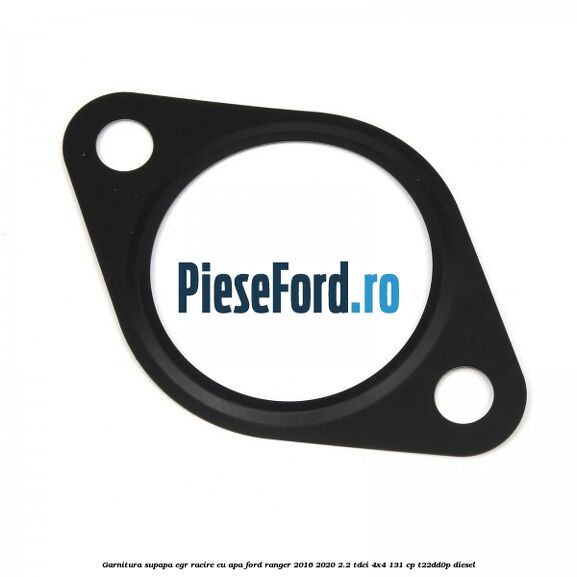 Garnitura supapa EGR racire cu apa Ford Ranger 2016-2020 2.2 TDCi 4x4 131 cp Garnitura supapa EGR racire cu apa Ford Ranger 2016-2020 2.2 TDCi 4x4 131 cp T22DD0P diesel