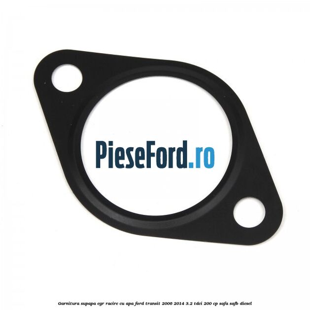 Garnitura supapa EGR racire cu apa Ford Transit 2006-2014 3.2 TDCi 200 cp SAFA, SAFB diesel