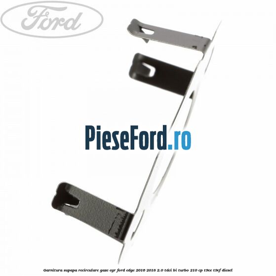 Garnitura supapa recirculare gaze EGR Ford Edge 2016-2018 2.0 TDCi Bi-Turbo 210 cp T9CE, T9CF diesel