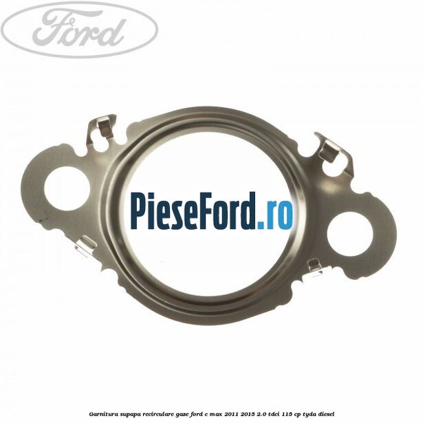 Garnitura supapa recirculare gaze Ford C-Max 2011-2015 2.0 TDCi 115 cp TYDA diesel