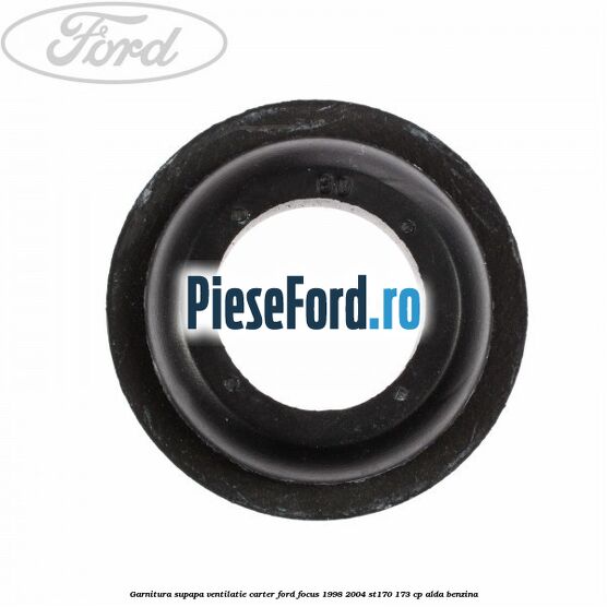 Garnitura supapa ventilatie carter Ford Focus 1998-2004 ST170 173 cp ALDA benzina