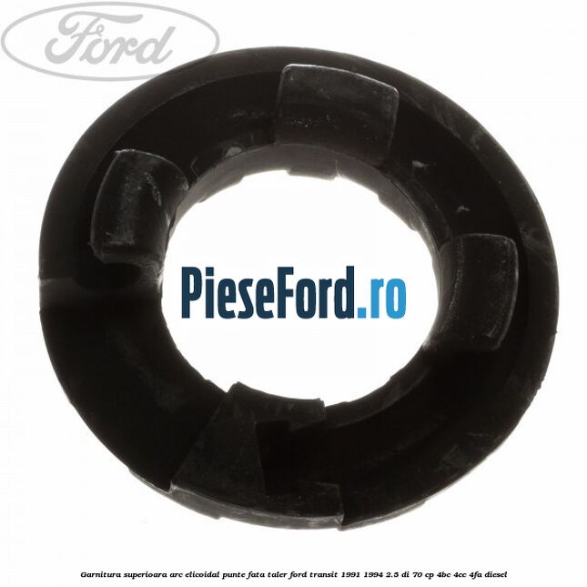 Garnitura superioara arc elicoidal punte fata taler Ford Transit 1991-1994 2.5 DI 70 cp 4BC, 4CC, 4FA diesel