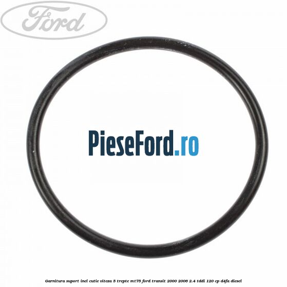 Garnitura suport inel cutie viteza 5 trepte MT75 Ford Transit 2000-2006 2.4 TDdi 120 cp Garnitura suport inel cutie viteza 5 trepte MT75 Ford Transit 2000-2006 2.4 TDdi 120 cp D4FA diesel