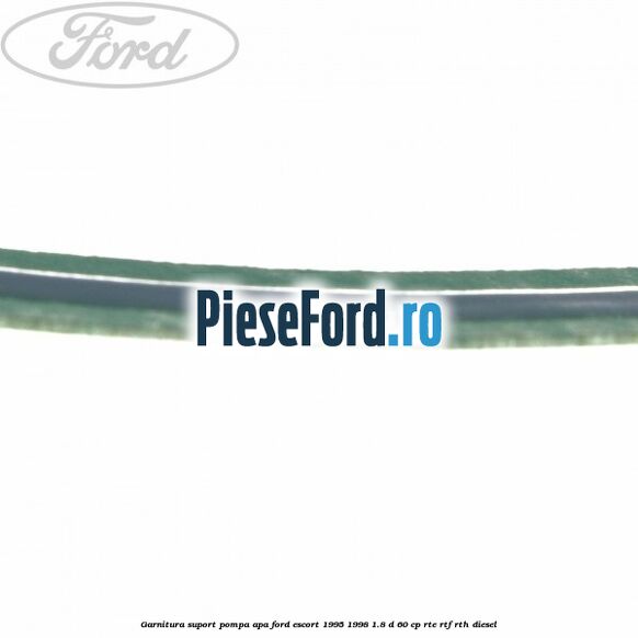 Garnitura, suport pompa apa Ford Escort 1995-1998 1.8 D 60 cp RTE, RTF, RTH diesel