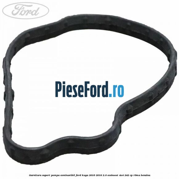 Garnitura suport pompa combustibil Ford Kuga 2016-2018 2.0 EcoBoost 4x4 242 cp R9MA benzina