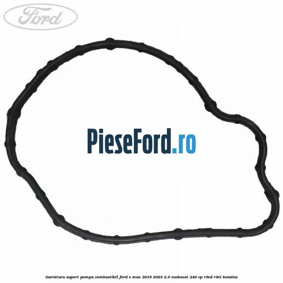 Garnitura suport pompa combustibil Ford S-Max 2015-2023 2.0 EcoBoost 240 cp R9CD, R9CI benzina