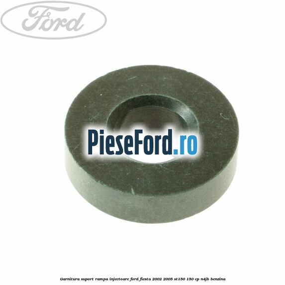 Garnitura suport rampa injectoare Ford Fiesta 2002-2005 ST150 150 cp N4JB benzina