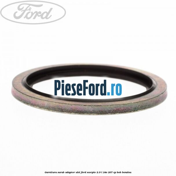 Garnitura surub adaptor ulei Ford Scorpio 2.9 i 24V 207 cp BOB benzina