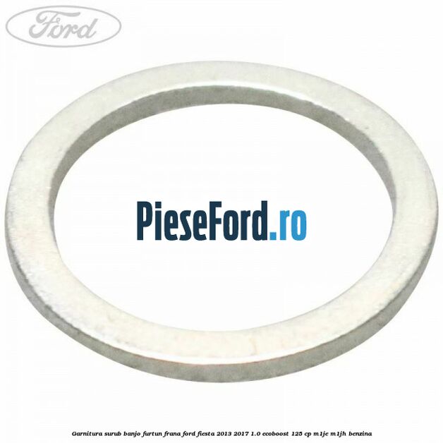 Garnitura surub banjo furtun frana Ford Fiesta 2013-2017 1.0 EcoBoost 125 cp M1JE, M1JH benzina