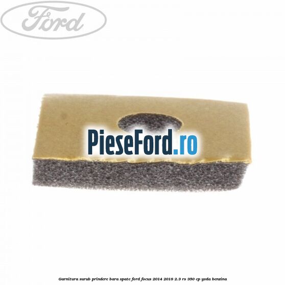 Garnitura surub prindere bara spate Ford Focus 2014-2018 2.3 RS 350 cp YVDA benzina