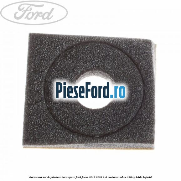 Garnitura surub prindere bara spate Ford Focus 2019-2023 1.0 EcoBoost mHEV 125 cp B7DA Hybrid