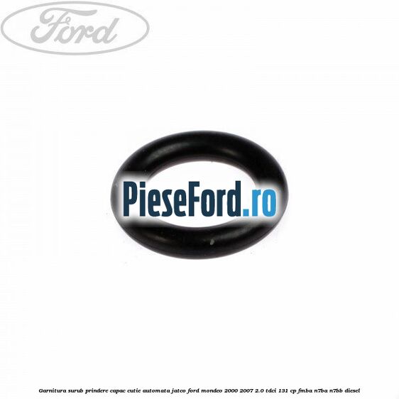Garnitura surub prindere capac cutie automata Jatco Ford Mondeo 2000-2007 2.0 TDCi 131 cp FMBA, N7BA, N7BB diesel