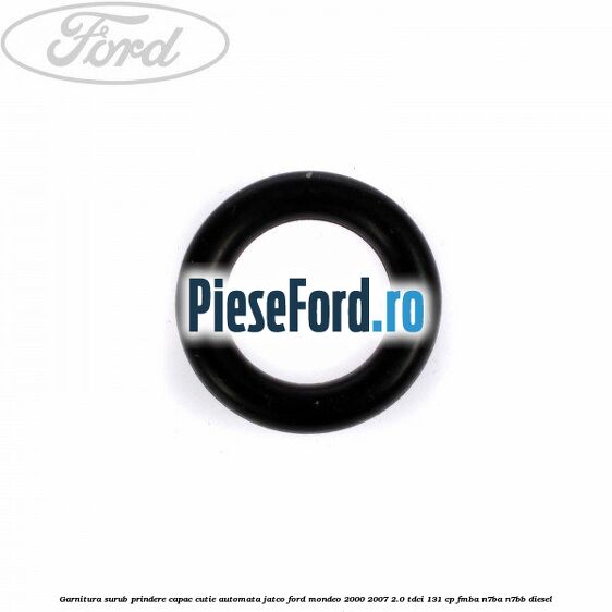 Garnitura surub prindere capac cutie automata Jatco Ford Mondeo 2000-2007 2.0 TDCi 131 cp FMBA, N7BA, N7BB diesel