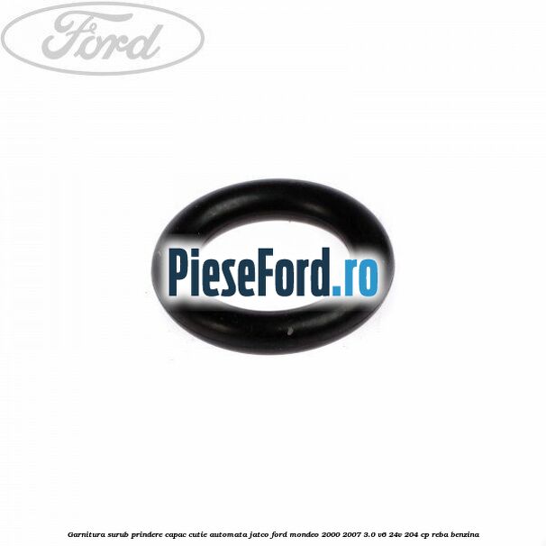 Garnitura surub prindere capac cutie automata Jatco Ford Mondeo 2000-2007 3.0 V6 24V 204 cp REBA benzina