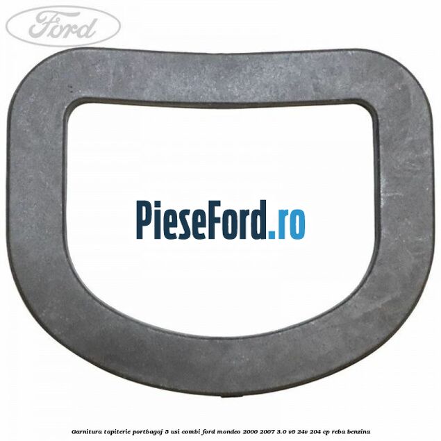 Garnitura tapiterie portbagaj 5 usi combi Ford Mondeo 2000-2007 3.0 V6 24V 204 cp REBA benzina