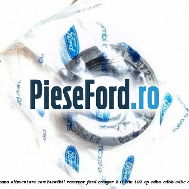 Garnitura teava alimentare combustibil rezervor Ford Cougar 2.0 16V 131 cp EDBA, EDBB, EDBC, EDBD benzina