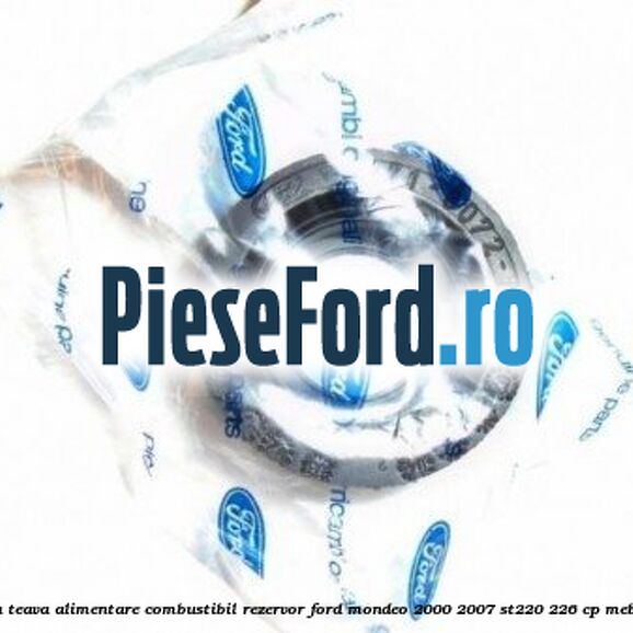 Garnitura teava alimentare combustibil rezervor Ford Mondeo 2000-2007 ST220 226 cp MEBA benzina