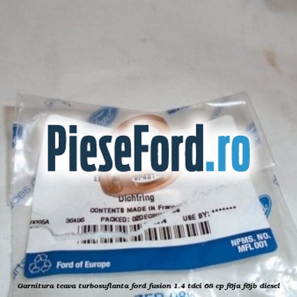 Garnitura teava turbosuflanta Ford Fusion 1.4 TDCi 68 cp F6JA, F6JB diesel