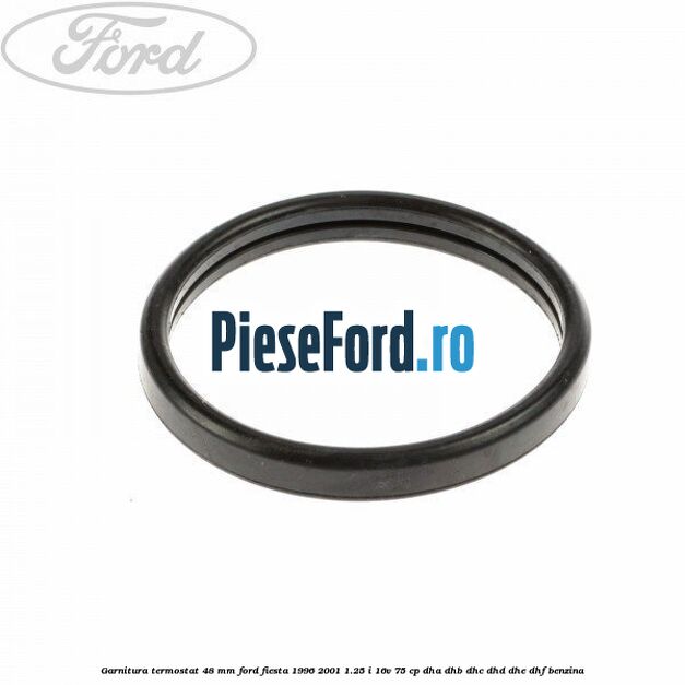 Garnitura, termostat 48 mm Ford Fiesta 1996-2001 1.25 i 16V 75 cp