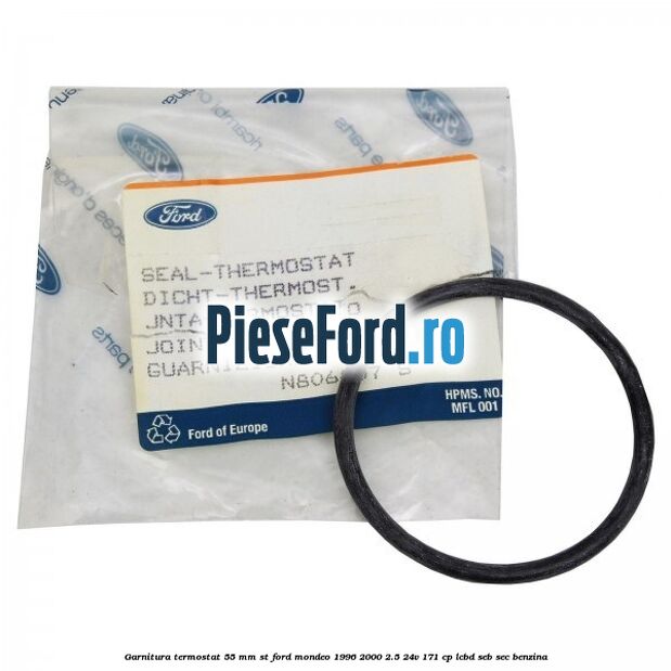 Garnitura termostat 55 mm ST Ford Mondeo 1996-2000 2.5 24V 171 cp LCBD, SEB, SEC benzina