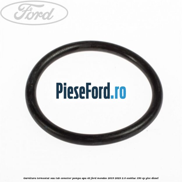 Garnitura termostat sau tub conector pompa apa 43 Ford Mondeo 2019-2023 2.0 EcoBlue 150 cp