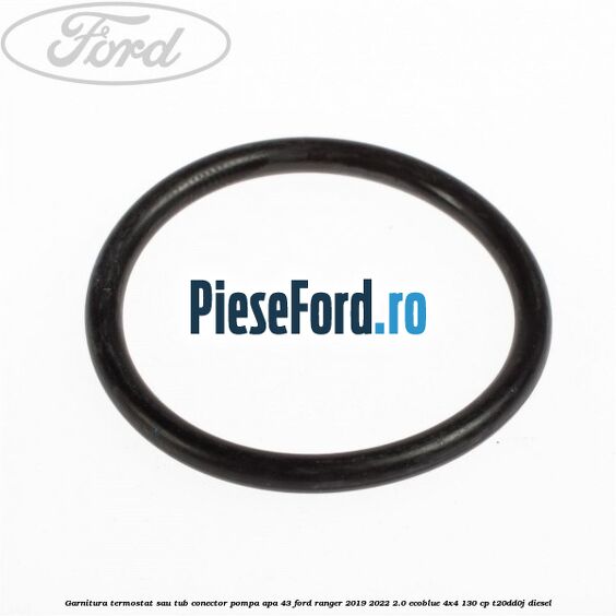 Garnitura termostat sau tub conector pompa apa 43 Ford Ranger 2019-2022 2.0 EcoBlue 4x4 130 cp