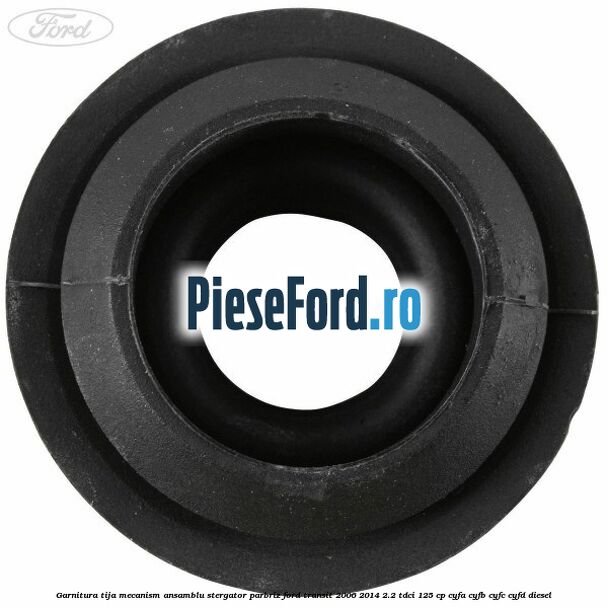 Garnitura tija mecanism ansamblu stergator parbriz Ford Transit 2006-2014 2.2 TDCi 125 cp CYFA, CYFB, CYFC, CYFD diesel