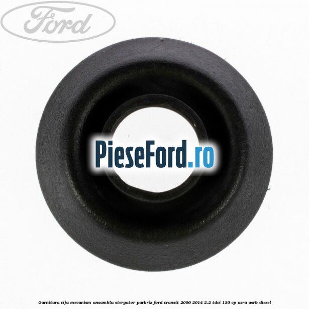 Garnitura tija mecanism ansamblu stergator parbriz Ford Transit 2006-2014 2.2 TDCi 136 cp Garnitura tija mecanism ansamblu stergator parbriz Ford Transit 2006-2014 2.2 TDCi 136 cp USRA, USRB diesel