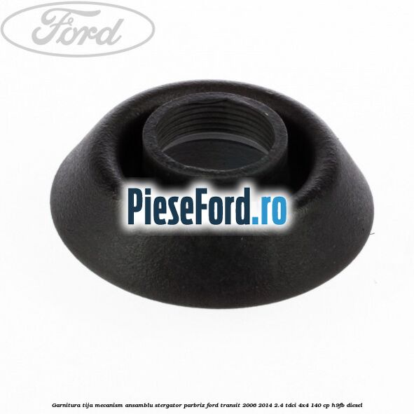 Garnitura tija mecanism ansamblu stergator parbriz Ford Transit 2006-2014 2.4 TDCi 4x4 140 cp Garnitura tija mecanism ansamblu stergator parbriz Ford Transit 2006-2014 2.4 TDCi 4x4 140 cp H9FB diesel