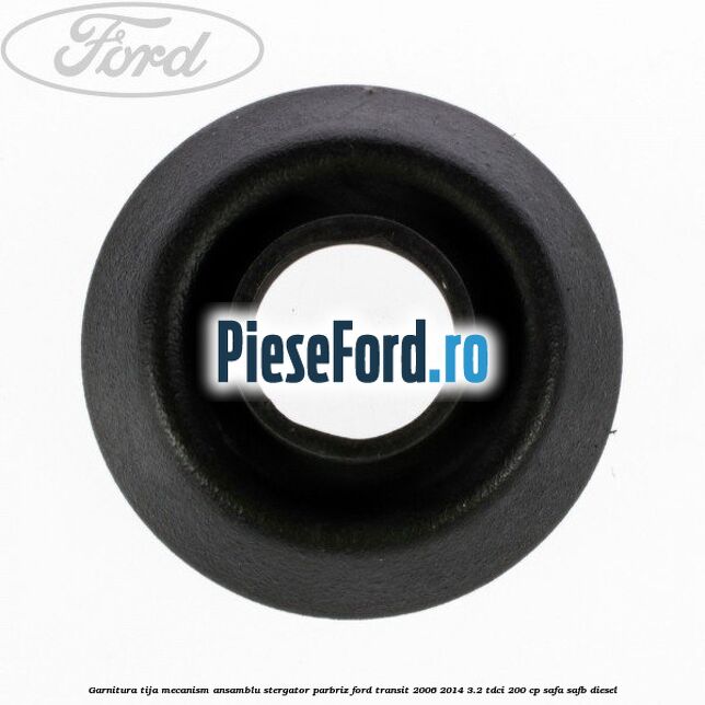 Garnitura tija mecanism ansamblu stergator parbriz Ford Transit 2006-2014 3.2 TDCi 200 cp SAFA, SAFB diesel