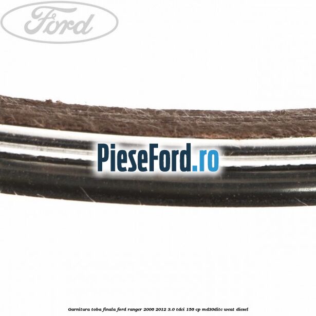 Garnitura toba finala Ford Ranger 2006-2012 3.0 TDCi 156 cp MD30DITC, WEAT diesel