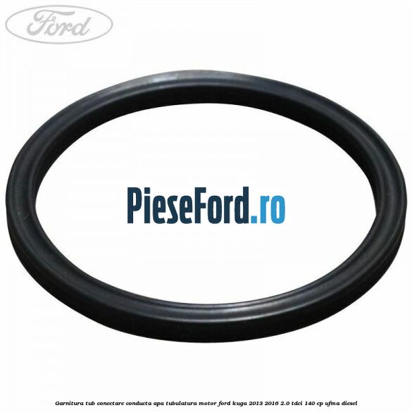 Garnitura, tub conectare conducta apa tubulatura motor Ford Kuga 2013-2016 2.0 TDCi 140 cp UFMA diesel