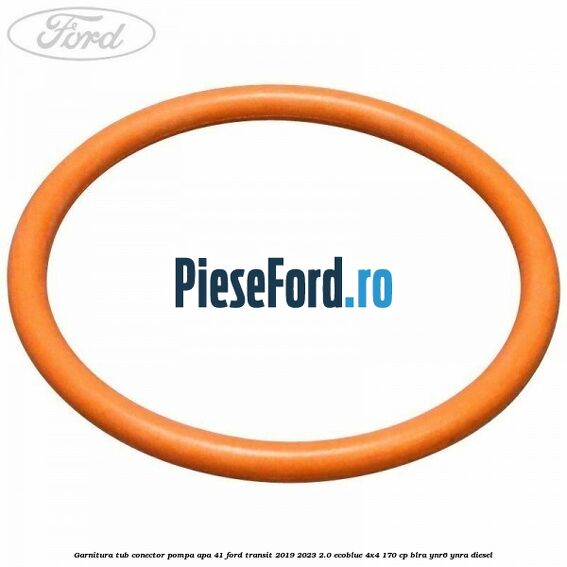 Garnitura tub conector pompa apa 41 Ford Transit 2019-2023 2.0 EcoBlue 4x4 170 cp BLRA, YNR6, YNRA diesel