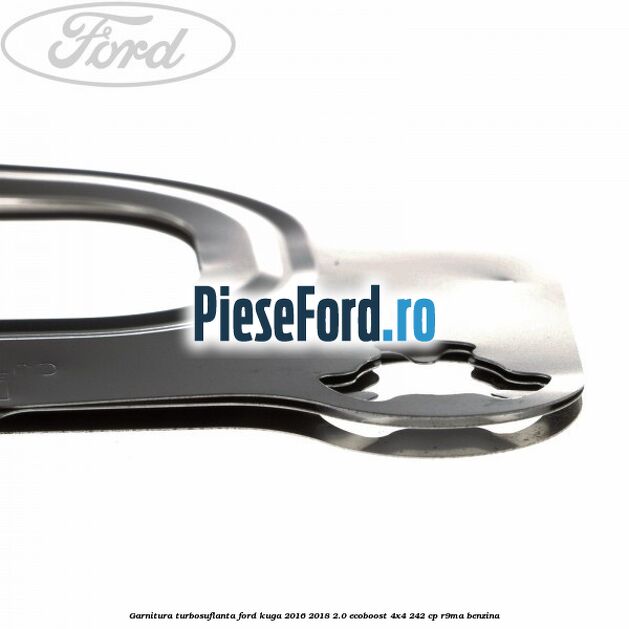Garnitura turbosuflanta Ford Kuga 2016-2018 2.0 EcoBoost 4x4 242 cp R9MA benzina