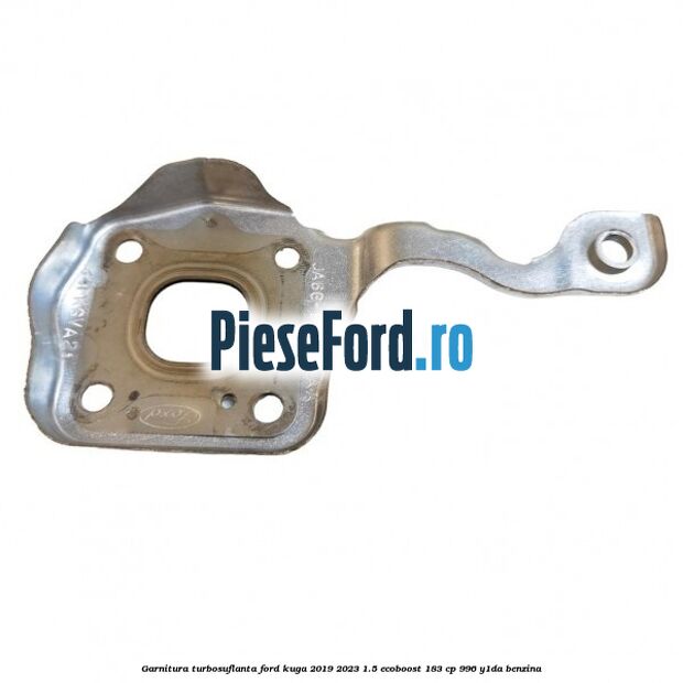 Garnitura turbosuflanta Ford Kuga 2019-2023 1.5 EcoBoost 183 cp 996, Y1DA benzina