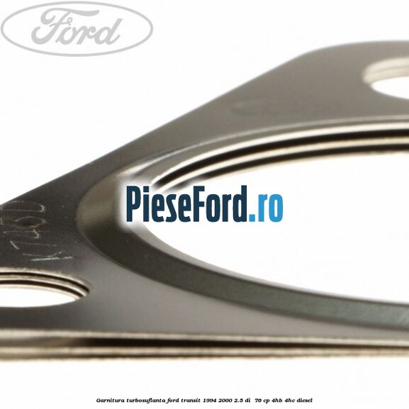 Garnitura turbosuflanta Ford Transit 1994-2000 2.5 DI  76 cp 4HB, 4HC diesel