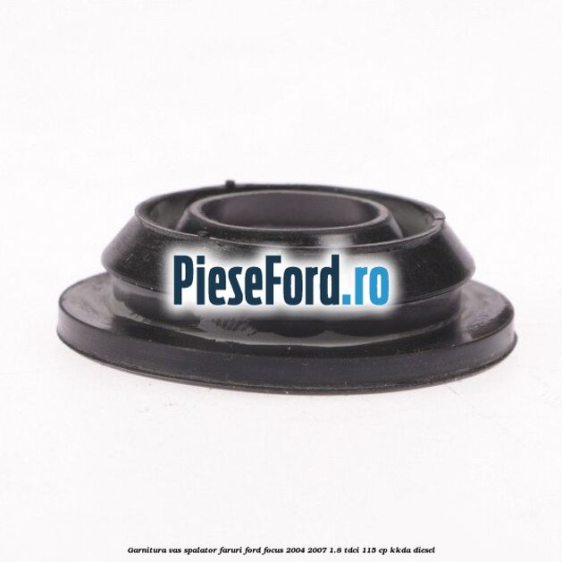 Garnitura vas spalator faruri Ford Focus 2004-2007 1.8 TDCi 115 cp KKDA diesel