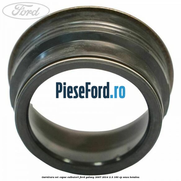 Garnitura VCT capac culbutori Ford Galaxy 2007-2014 2.3 160 cp Garnitura VCT capac culbutori Ford Galaxy 2007-2014 2.3 160 cp SEWA benzina