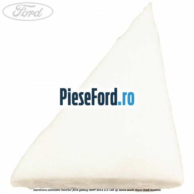 Garnitura ventilatie interior Ford Galaxy 2007-2014 2.0 145 cp Garnitura ventilatie interior Ford Galaxy 2007-2014 2.0 145 cp AOWA, AOWB, TBWA, TBWB benzina