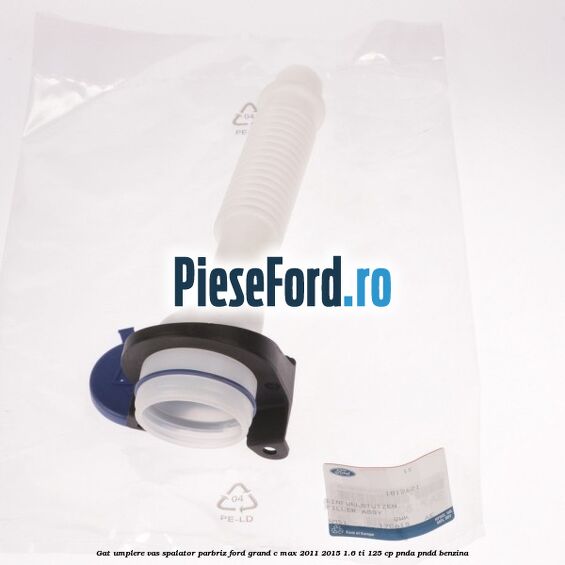 Gat umplere vas spalator parbriz Ford Grand C-Max 2011-2015 1.6 Ti 125 cp PNDA, PNDD benzina