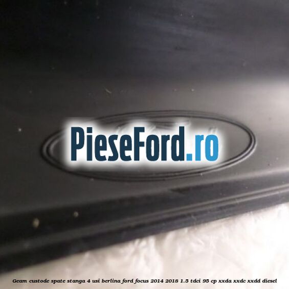 Geam custode spate stanga, 4 usi berlina Ford Focus 2014-2018 1.5 TDCi 95 cp XXDA, XXDC, XXDD diesel
