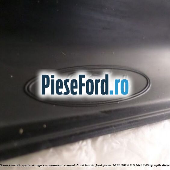 Geam custode spate stanga, cu ornament cromat, 5 usi Hatch Ford Focus 2011-2014 2.0 TDCi 140 cp UFDB diesel