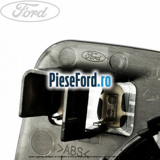 Geam oglinda dreapta cu incalzire si BLIS Ford Focus 2014-2018 2.0 TDCi ST 185 cp T8DA diesel