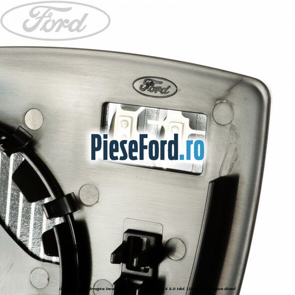 Geam oglinda dreapta incalzit Ford S-Max 2007-2014 2.0 TDCi 115 cp KLWA, TYWA diesel