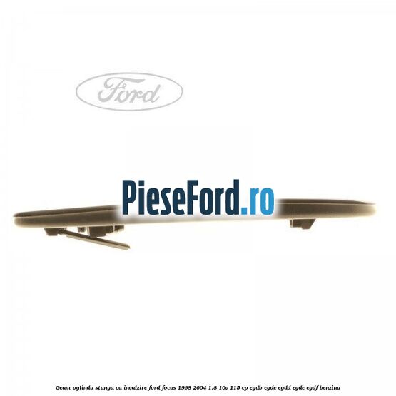 Geam oglinda stanga cu incalzire Ford Focus 1998-2004 1.8 16V 115 cp EYDB, EYDC, EYDD, EYDE, EYDF benzina