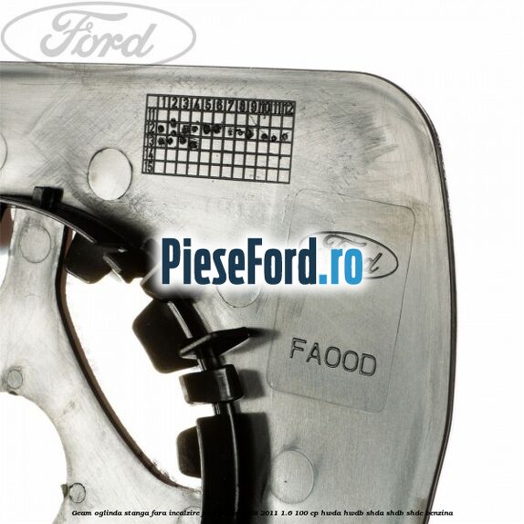 Geam oglinda stanga fara incalzire Ford Focus 2008-2011 1.6 100 cp HWDA, HWDB, SHDA, SHDB, SHDC benzina