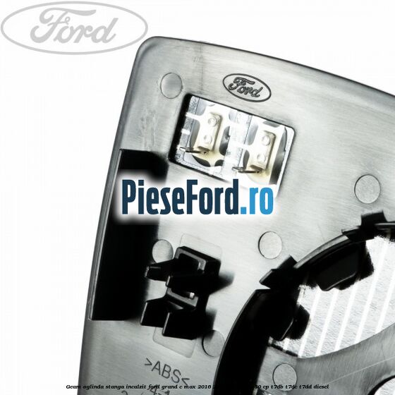 Geam oglinda stanga incalzit Ford Grand C-Max 2016-2020 2.0 TDCi 150 cp T7DB, T7DC, T7DD diesel