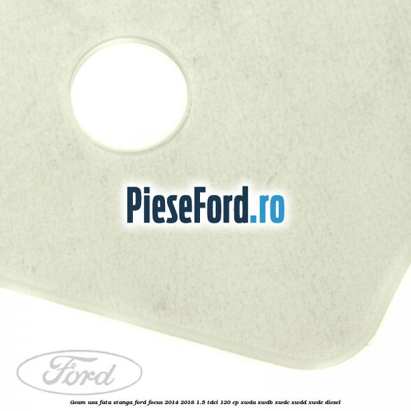 Geam usa fata stanga Ford Focus 2014-2018 1.5 TDCi 120 cp XWDA, XWDB, XWDC, XWDD, XWDE diesel