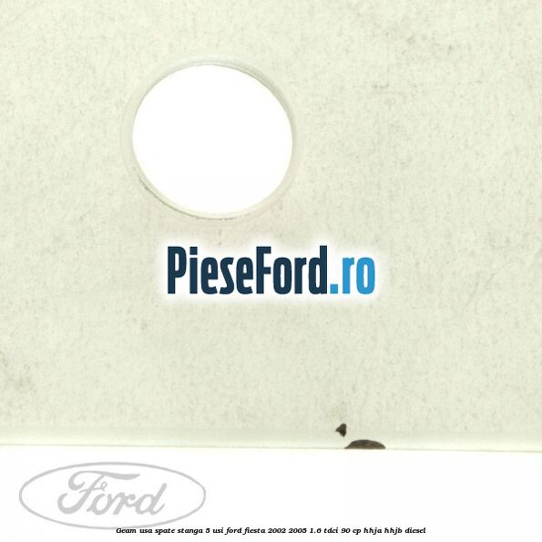 Geam usa spate stanga (5 Usi) Ford Fiesta 2002-2005 1.6 TDCi 90 cp Geam usa spate stanga (5 Usi) Ford Fiesta 2002-2005 1.6 TDCi 90 cp HHJA, HHJB diesel